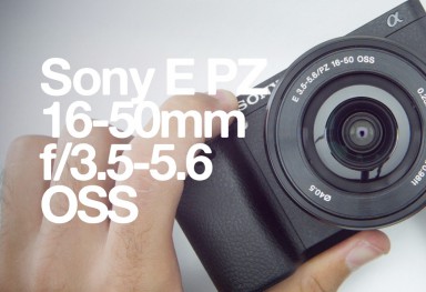 Sony E 16-50mm f/3.5-5.6 PZ OSS