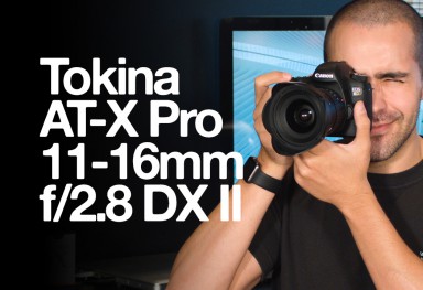 Tokina AT-X PRO 11-16mm f/2.8 DX II